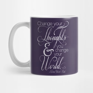 Change Your Thoughts Quote Mug